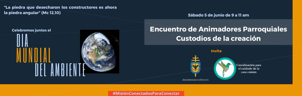 Banner Encuentro Custodios de la Creacion