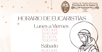 Horarios Misas la Porciuncula