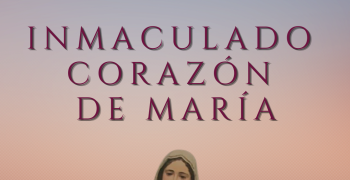 INMACULADO CORAZÓN DE MARÍA
